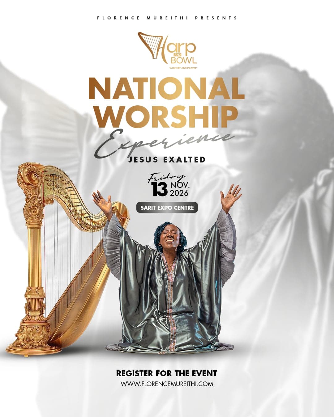 Harp & Bowl: National Worship Experience, Jesus Exalted. Friday 13 November 2026, Sarit Expo Centre.